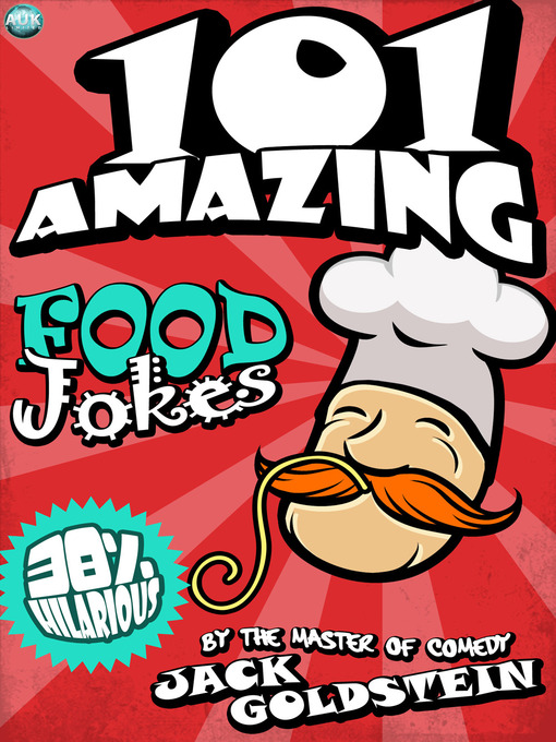 Title details for 101 Amazing Food Jokes by Jack Goldstein - Available